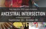 Ancestral Intersection - New Hope Arts Legacy Exhibition